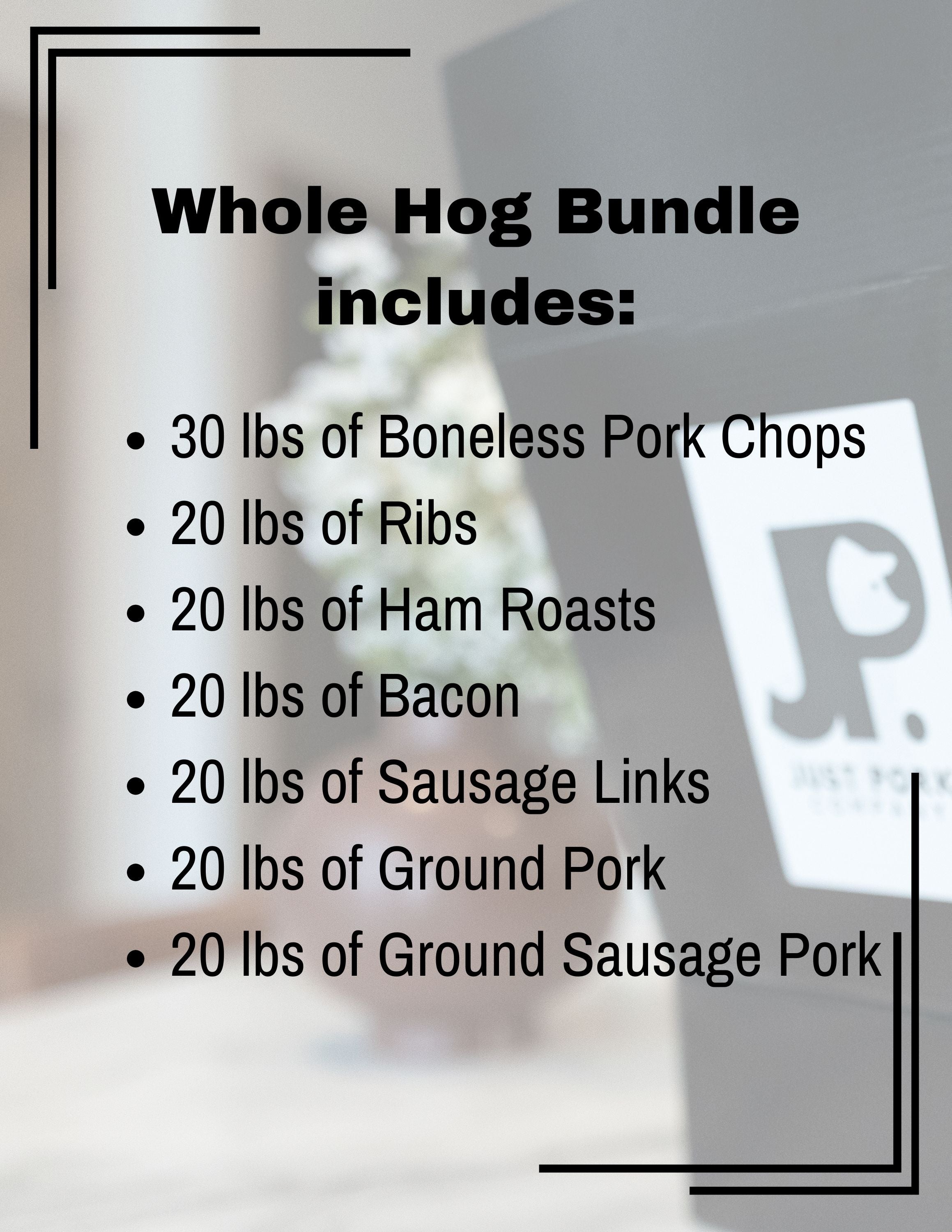 Whole Hog Bundle | Farm-Fresh Pork | Just Pork
