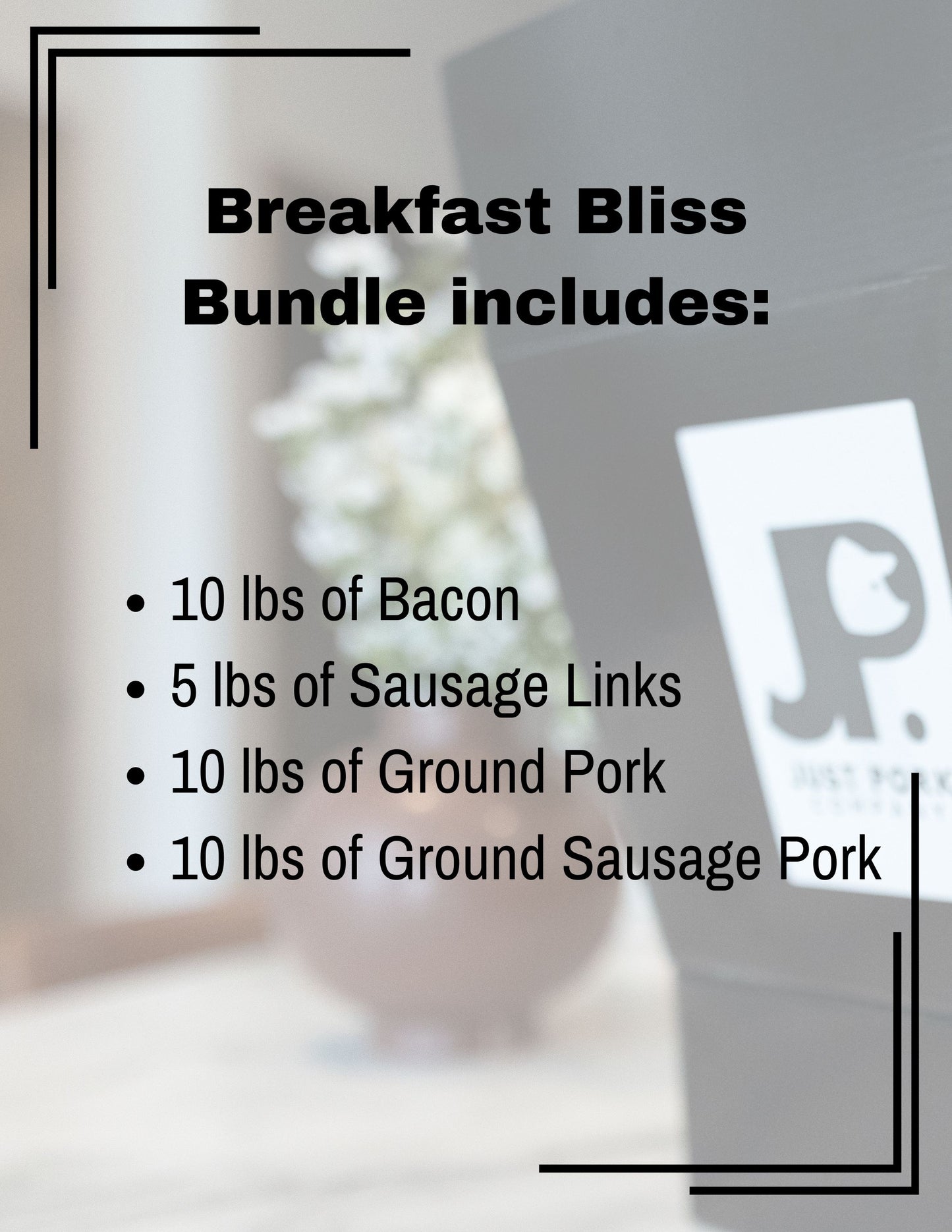 Breakfast Bliss Bundle; Farm-to-table pork box