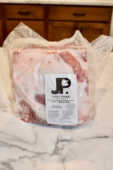 Just Pork Farm Fresh Boston Butt; duroc-sired farm fresh pork. 